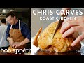 Chris Carves a Roast Chicken | From the Test Kitchen | Bon Appétit