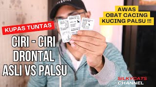 AWAS DRONTAL PALSU. CIRI CIRI & PERBEDAAN OBAT CACING DRONTAL ASLI & PALSU !!!