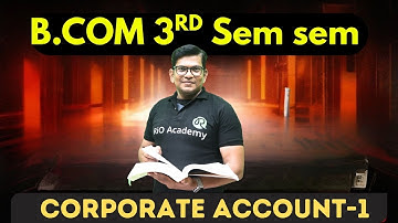 B.com 3rd  Sem Sep  Company Accounts-I  | Syllabus discussion
