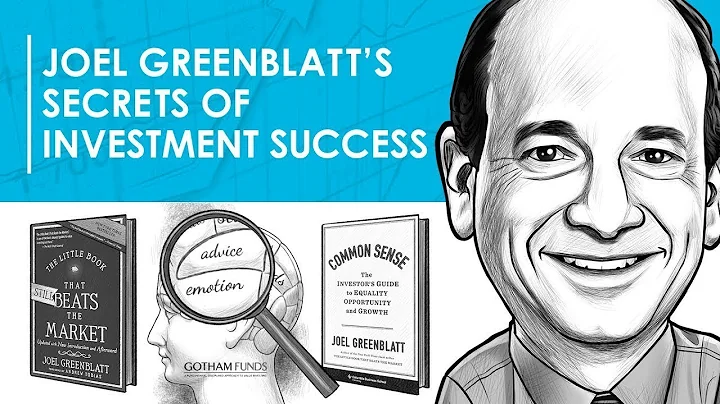 Secrets of Investment Success w/ Joel Greenblatt (...