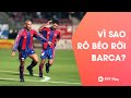 Vì sao Rô Béo rời Barca? - Những sự thật thú vị trong bóng đá | Phần 9