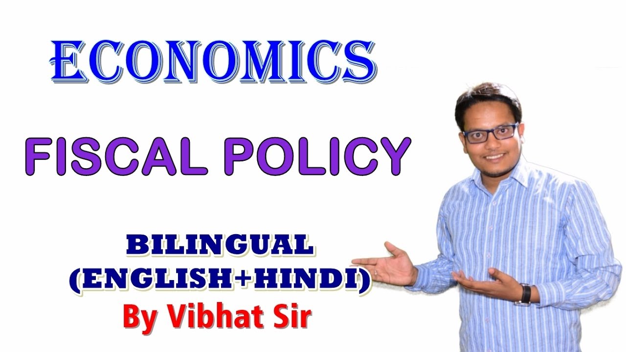 Fiscal Policy Bilingual Hindi English By Vibhat Sir Youtube