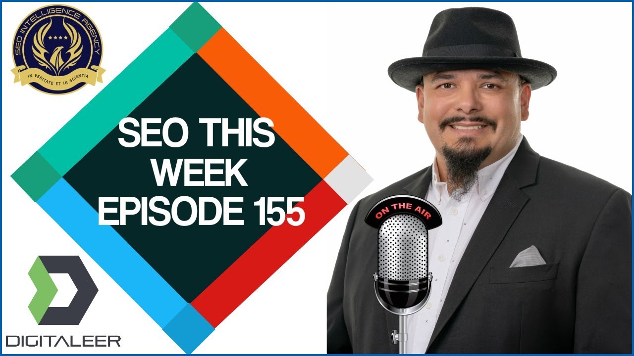 SEO This Week Episode 155 - Toxic Backlinks, Tag Tools, Testing - YouTube