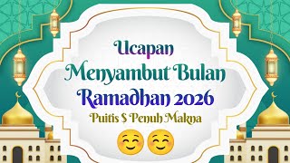 UCAPAN MENYAMBUT BULAN RAMADHAN 2026 || VIDEO UCAPAN BULAN RAMADHAN 2026