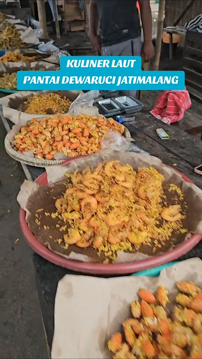 KULINER PANTAI DEWARUCI PURWOREJO ,#pantaidewaruci ,#pesonaindonesia,#wisata,#purworejo