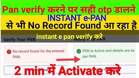 instant e pan no record found problem|no record found for the entered pan|epan verify problem|pan