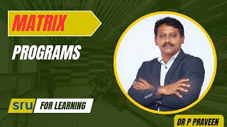 2D-Arrays-Matrix Programs