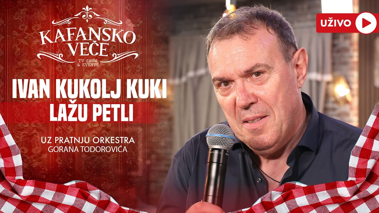 IVAN KUKOLJ KUKI - LAZU PETLI | UZIVO | (ORK.GORAN TODOROVIC) | 2024 | KAFANSKO VECE