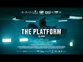 The platform 2019 theme  soundtrack