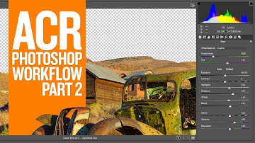 Adobe Camera Raw and Photoshop Editing Workflow - Part 2 (Advanced)