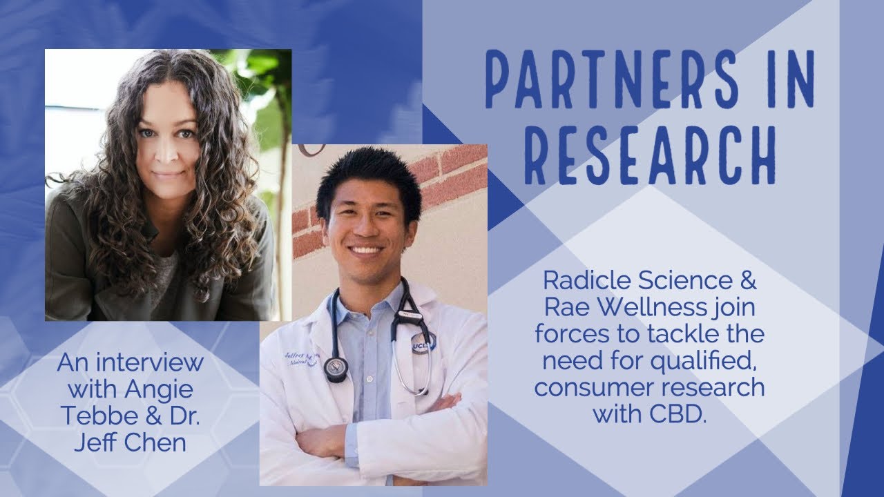 Radicle Science and Rae Wellness - Qualified Research for CBD Supplements.