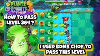 LEVEL 364 IN PLANTS VS ZOMBIES 3 GAME PLAY