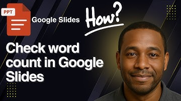 How to Check Word Count in Google Slides (Quick & Easy)