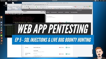 Web App Testing: Ep 5: SQL Injections and Live Bug Bounty Hunting