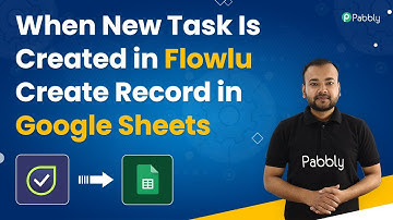 When New Task Is Created in Flowlu Create Record in Google Sheets