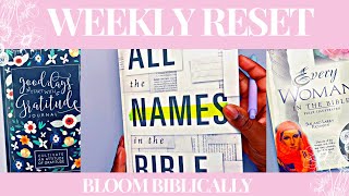 Weekly Recap #biblestudy #recap #reset @BloomBiblically