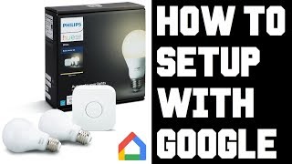 How To Setup Philips Hue with Google Home Not Working Fix - Not Connecting Responding Guide