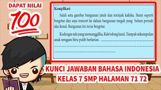 Kunci Jawaban Bahasa Indonesia Kelas 7 Halaman 71  72