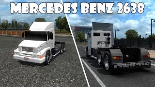 ETS 2 com mods - Mercedes Benz 2638 [V.1.35.X]