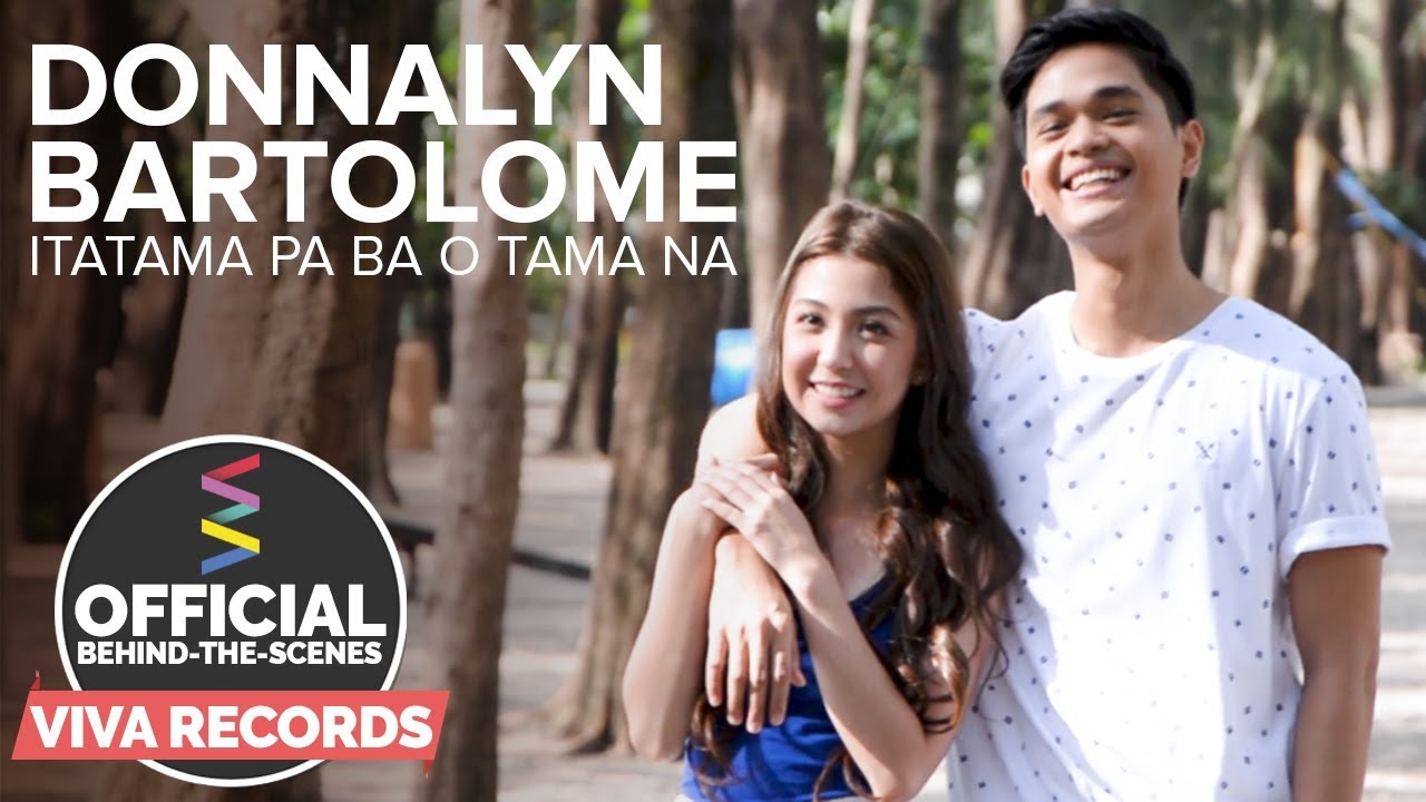 julian trono and ella cruz 2019 Donnalyn Bartolome — Itatama Pa Ba O Tama Na (Official Behind-The-Scenes) Part 2