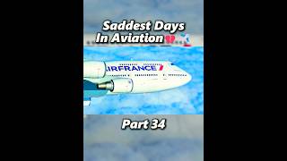 Saddest Days In Aviation Part 34   Air France Final 747 Flight