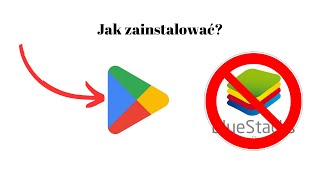 Jak zainstalować gry z Google Play bez użycia emulatora - Poradnik