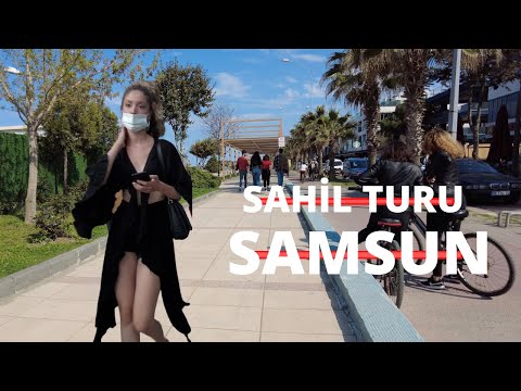SAMSUN Atakum Sahil Turu | TURKEY SAMSUN CITY WALKING TOUR