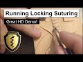 Suture tutorial running locking suture technique  stepbystep instructions in