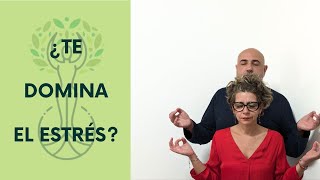 No quiero que me domine el estrés: Herramientas para dominar el estrés