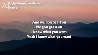 Maejor - Lights Down Low (Lyrics) | she ride me like a Harley tiktok remix