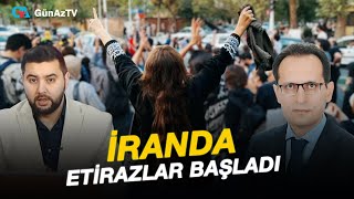: TEHRAN V TBRIZD ETIRAZLAR BASLADI
