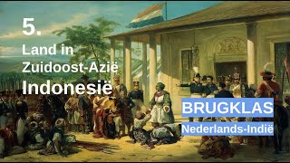 Nederlands-Indië |  Zuidoost -Azië en Indonesië | Brugklas | PSJ