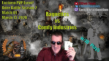 Factorio PVP Biter Battles S2 Match 01 - Baguettes vs. Comfy Industries