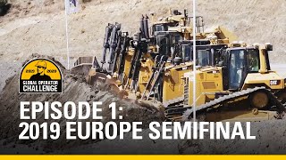 2019 Global Operator Challenge Europe Semifinal – Episode 1