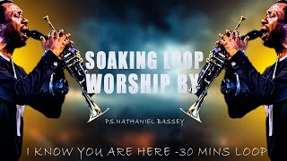 I KNOW YOU ARE HERE HOLYSPIRIT- 30-MINUTE LOOP BY PS.NATHANIEL BASSEY  @TheLibertyChurchLondon