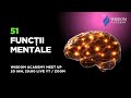 Cele 51 de funcții mentale