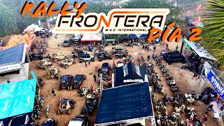 Rally Frontera SAJOMA | Dia 2