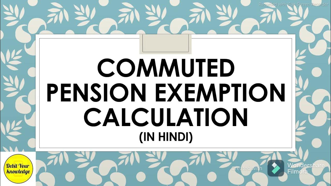 commuted-pension-exemption-calculation-in-hindi-income-tax