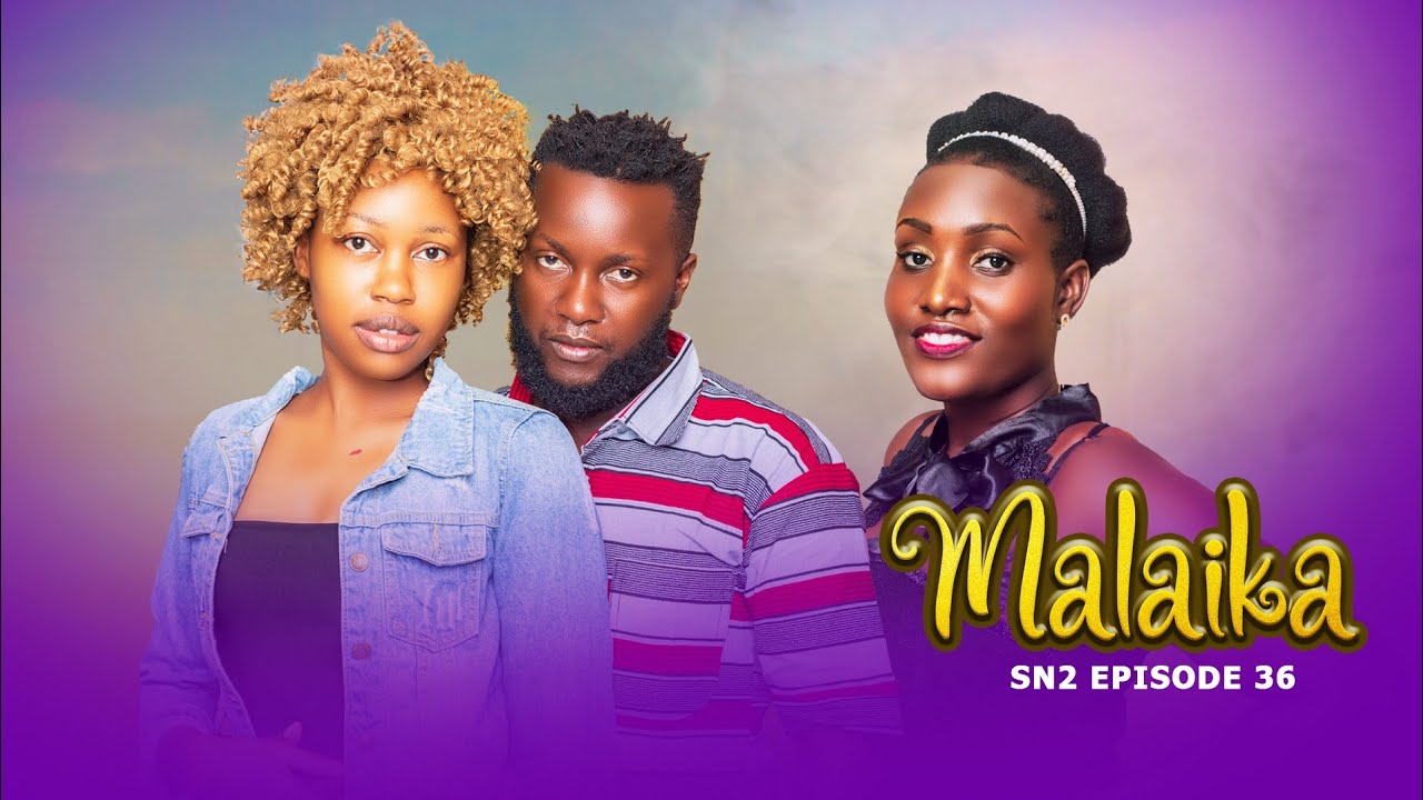 MALAIKA SN2 EPISODE 36 @PurpleHeartstv2 @pizmallonofficial