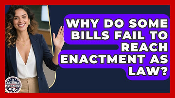 Why Do Some Bills Fail to Reach Enactment as Law? - Inside the Legislative Branch