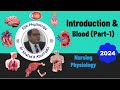 Introduction  blood part1 nursing 52024 by dr khaled a abulfadle