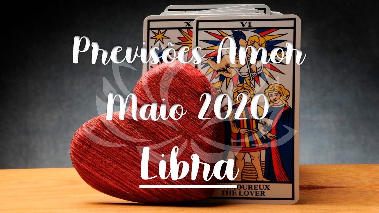 LIBRA Tarot do AMOR Maio 2020 MILAGRES acontecem SIM♥️ - YouTube