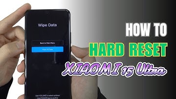 How To Hard Reset Xiaomi 15 Ultra