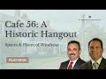 Inside Cafe 56: The Windrose Space Where Conversations Turn Into Ideas