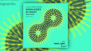 Luca Debonaire - Sunglasses At Night (feat. Yosh)