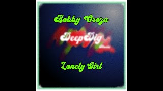 Bobby Oroza - Lonely Girl (Bass cover)