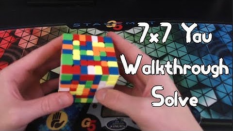 Intermediate-Advanced 7x7 Walkthrough Solve (Yau Method)