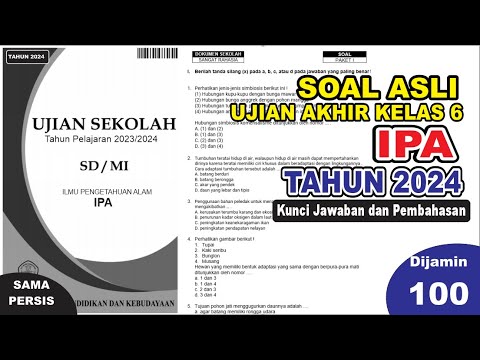 (Part 1) Soal Ujian Sekolah (US) IPA Kelas 6 SD Tahun 2024 dan kunci jawaban - ujian kelulusan