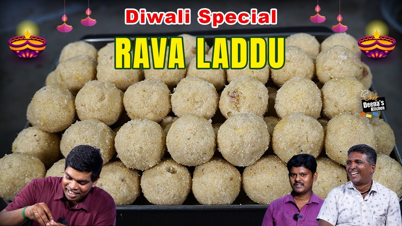 ஏலே தீபாவளிக்கு ரெடியா? 1 Cup ரவா 3 Cup தண்ணீர் 3 Cup சக்கரை | ரவா லட்டு CDK 1411 | Deena's Kitchen