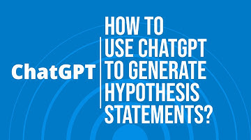 #ChatGPT for Research: How to use #ChatGPT to Generate Hypothesis Statements?